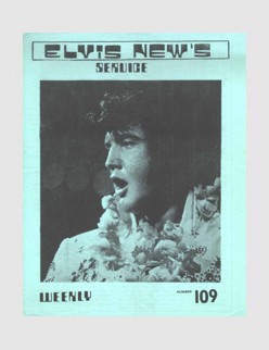 Elvis News Service Weekly Issue No. 109