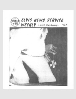 Elvis News Service Weekly Issue No. 197