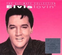 The Ultimate Collection - Elvis Lovin'