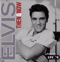 Elvis Then And Now