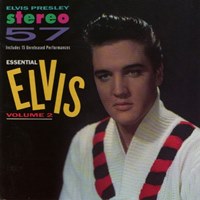Stereo '57 - Essential Elvis Volume 2