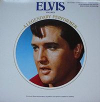Elvis - A Legendary Performer Volume 4