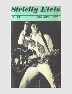 Strictly Elvis Issue No. 81 - 84