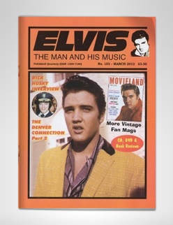 Elvis The Man And His Music Issue No. 103